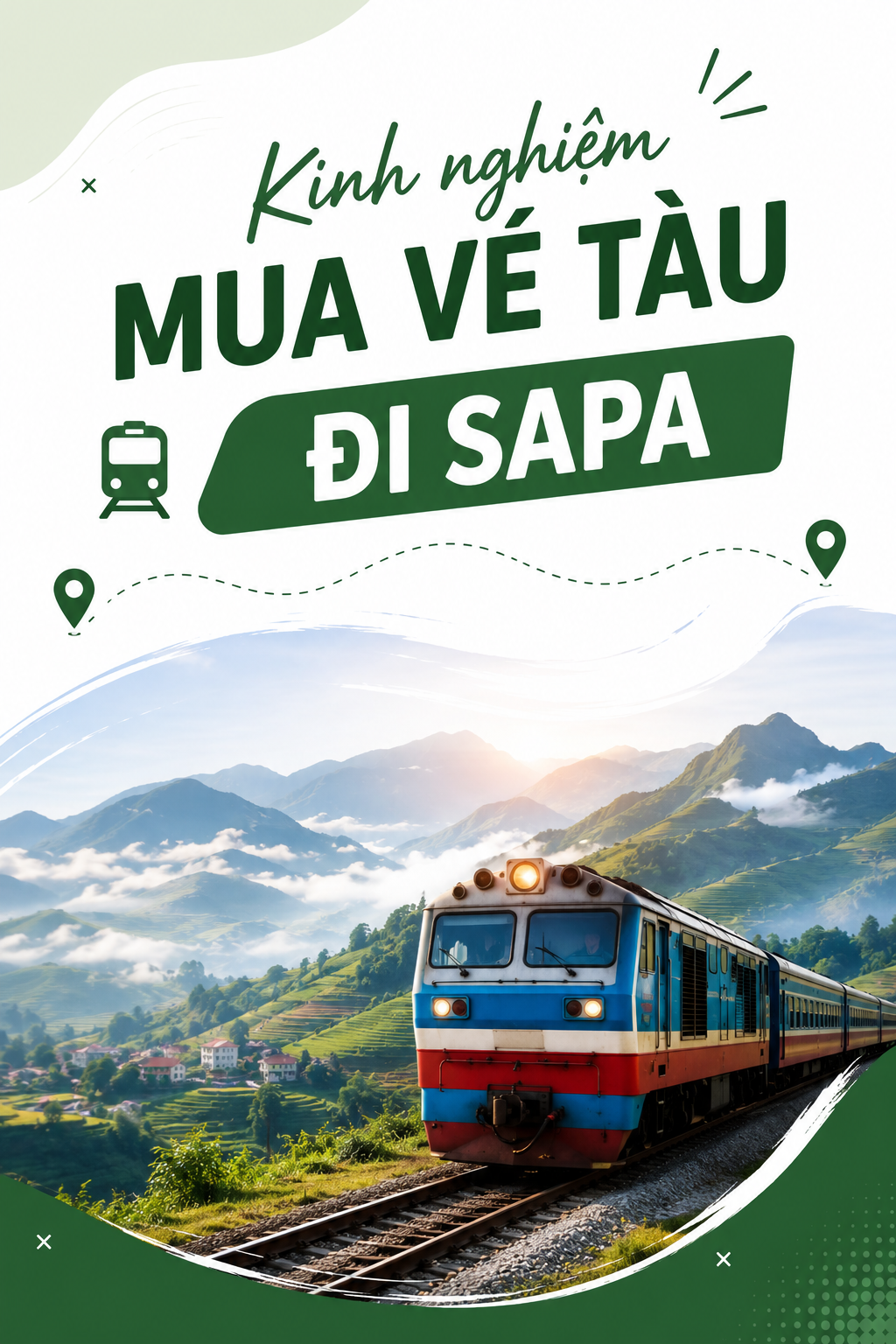 Kinh nghiệm mua vé tàu đi Sapa